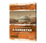 A Mars Terraformálása: A kezdetek kiegészítő A Mars Terraformálása: A kezdetek kiegészítő